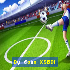 Dự đoán XSBDI ngày 6