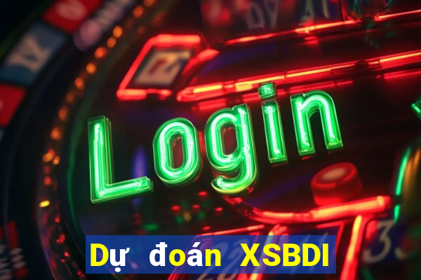 Dự đoán XSBDI ngày 6