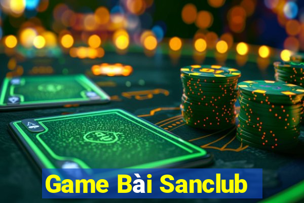 Game Bài Sanclub