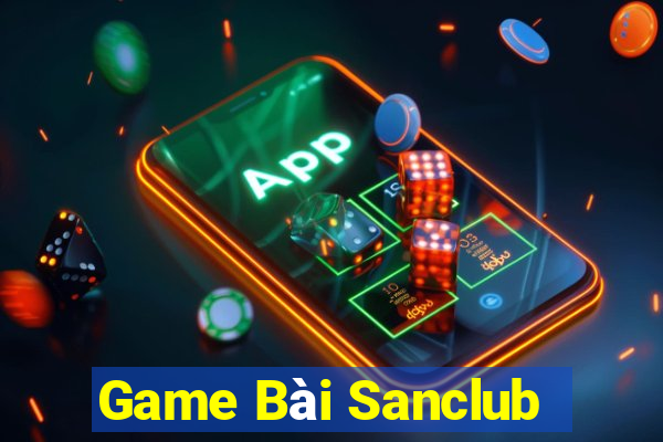 Game Bài Sanclub