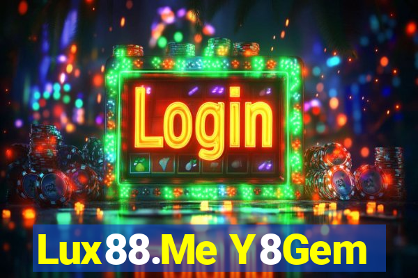 Lux88.Me Y8Gem