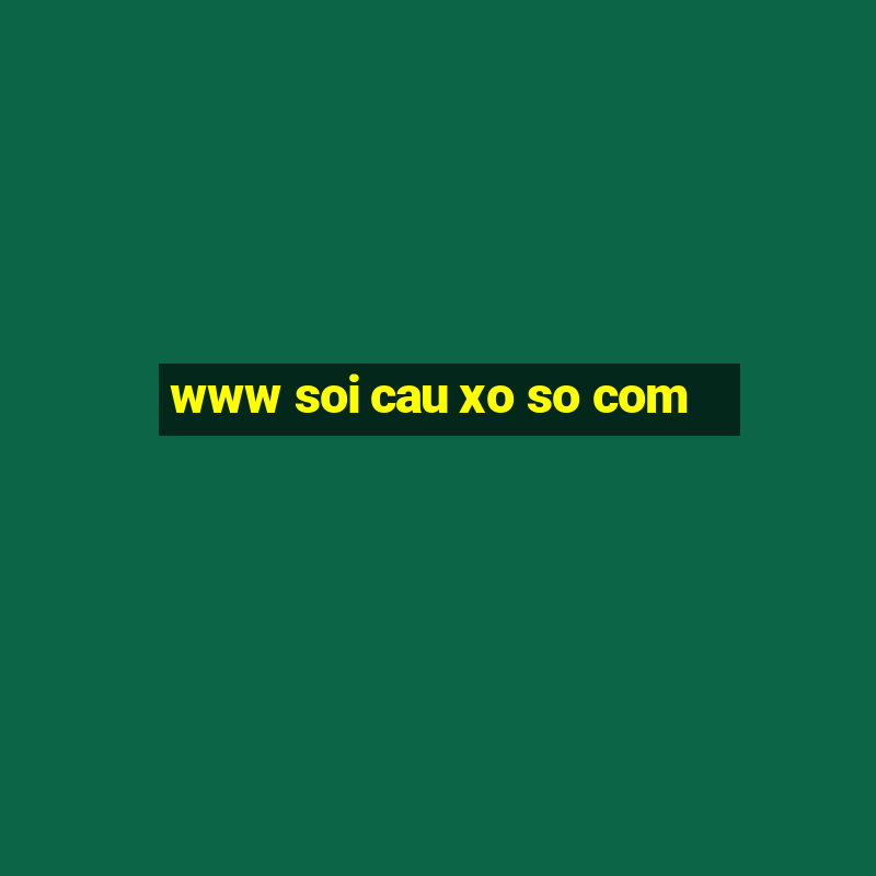 www soi cau xo so com