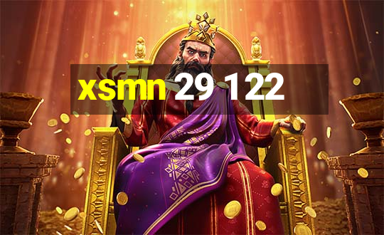 xsmn 29 1 22