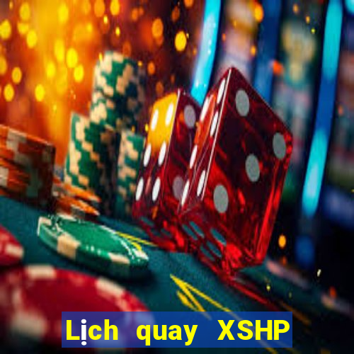 Lịch quay XSHP ngày 27