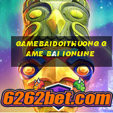 Gamebaidoithuong Game Bài Ionline