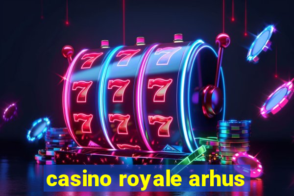 casino royale arhus