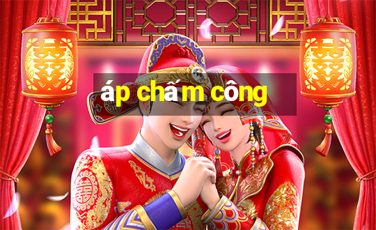 áp chấm công