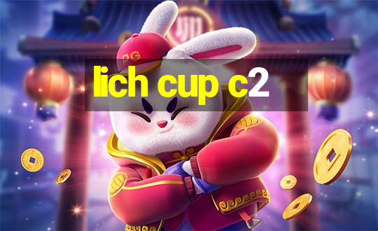 lich cup c2