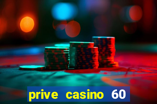 prive casino 60 free spins