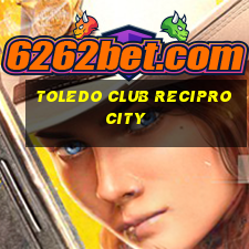 toledo club reciprocity