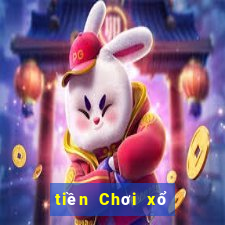 tiền Chơi xổ số trực tuyến