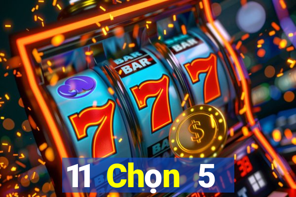 11 Chọn 5 Thắng 100,000