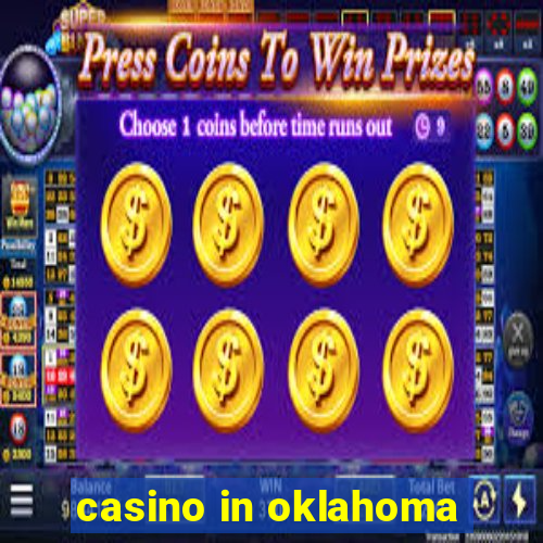 casino in oklahoma