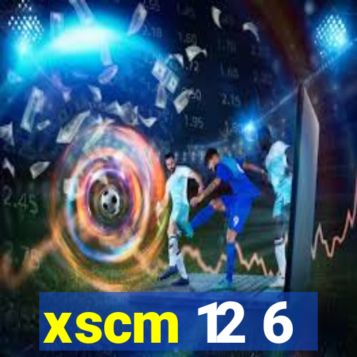 xscm 12 6