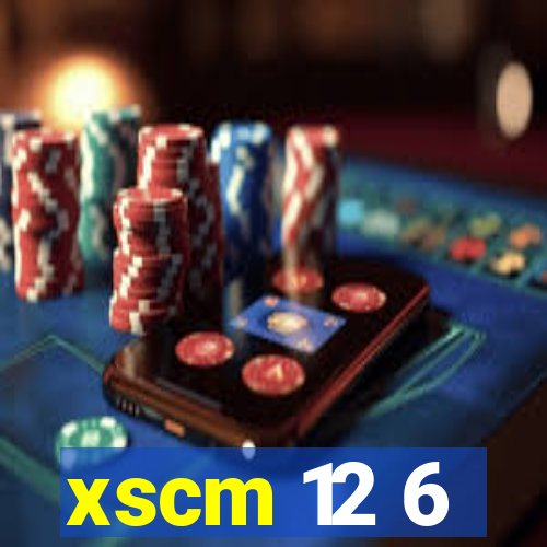 xscm 12 6