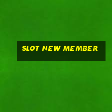 slot new member