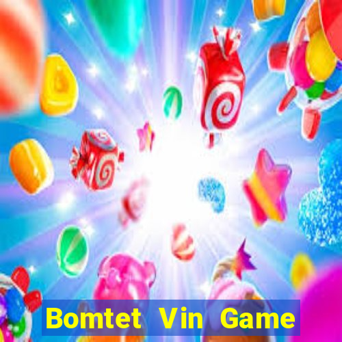 Bomtet Vin Game Bài X8