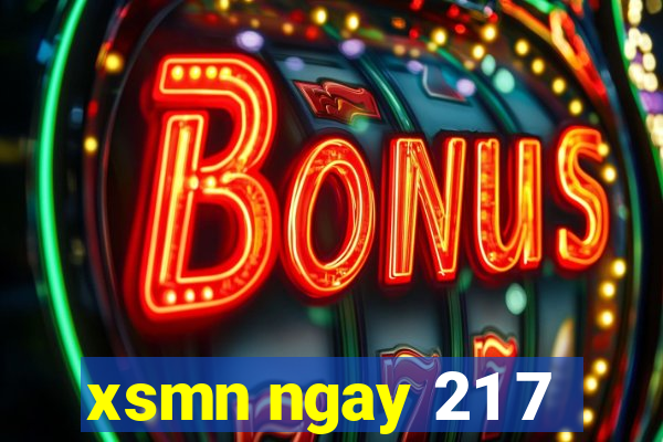 xsmn ngay 21 7