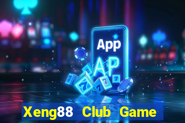 Xeng88 Club Game Bài Slot