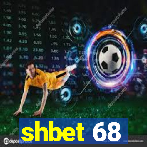 shbet 68