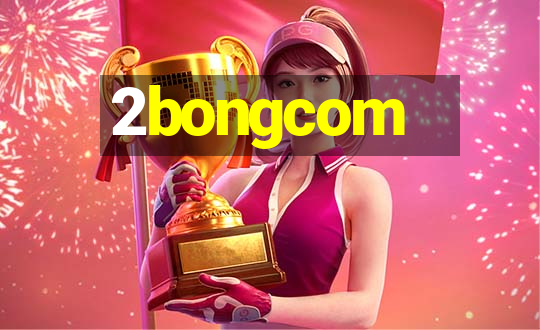 2bongcom