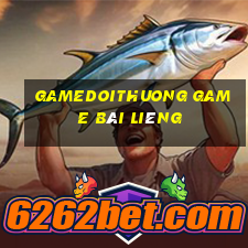 Gamedoithuong Game Bài Liêng