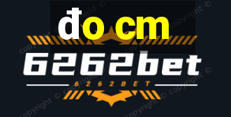 đo cm