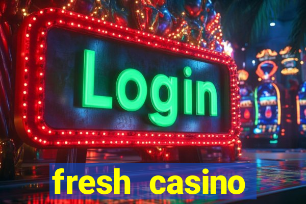 fresh casino бонус код