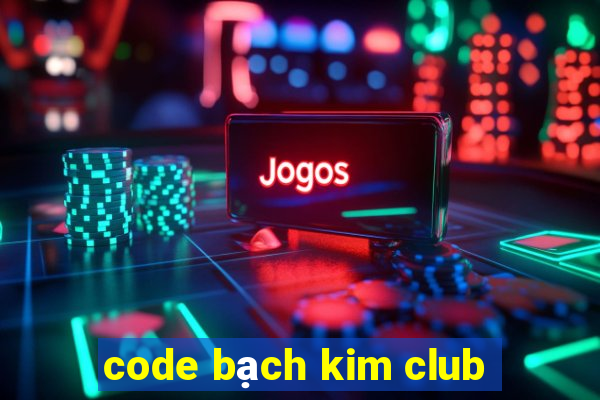 code bạch kim club