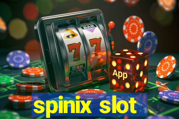 spinix slot