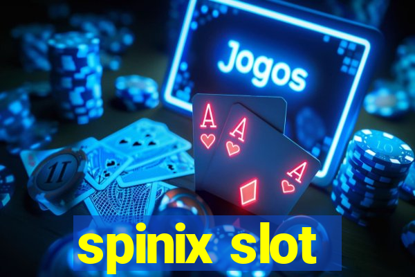 spinix slot