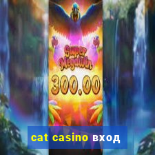 cat casino вход