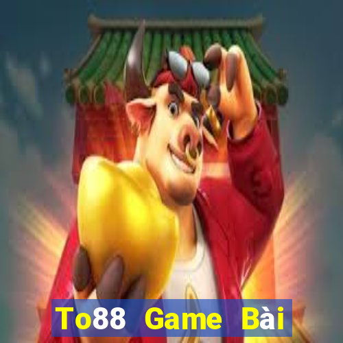 To88 Game Bài Mậu Binh