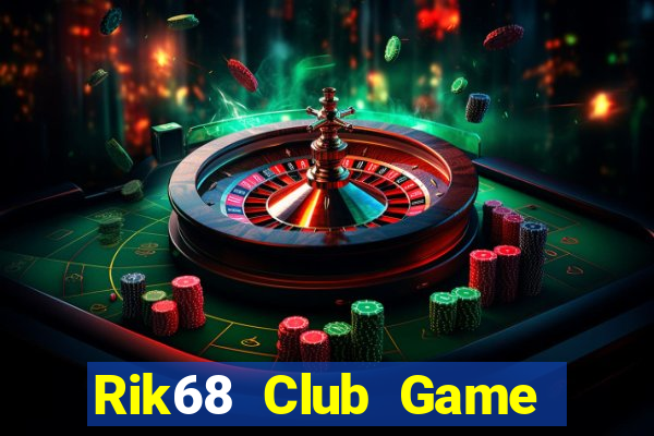 Rik68 Club Game Bài G88