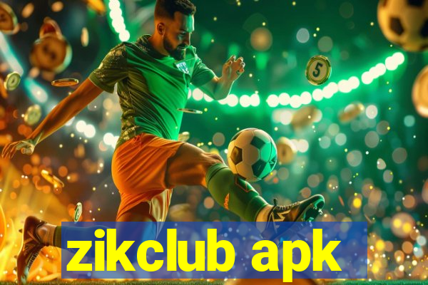 zikclub apk