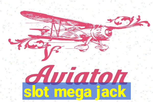 slot mega jack