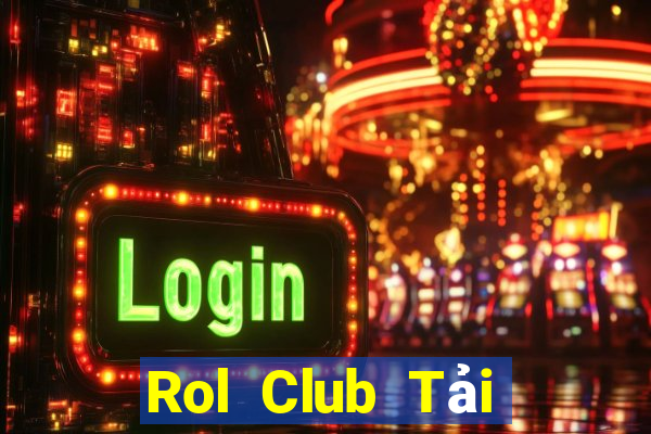 Rol Club Tải Game Bài Go88