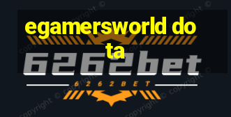 egamersworld dota