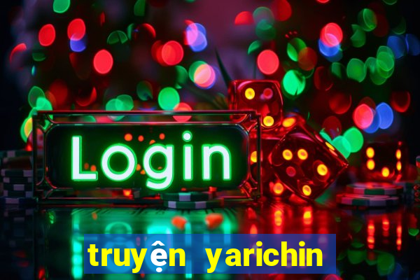 truyện yarichin bitclub club