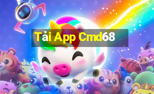 Tải App Cmd68