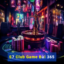 S7 Club Game Bài 365