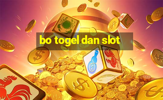 bo togel dan slot