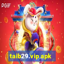 taib29.vip apk