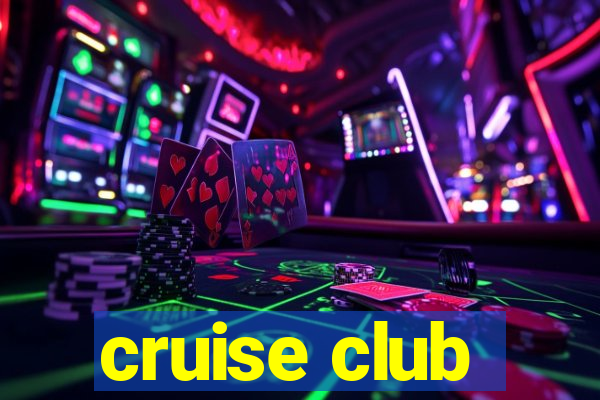 cruise club