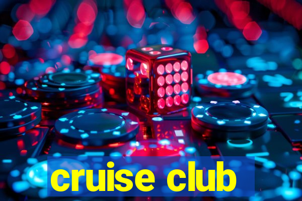 cruise club