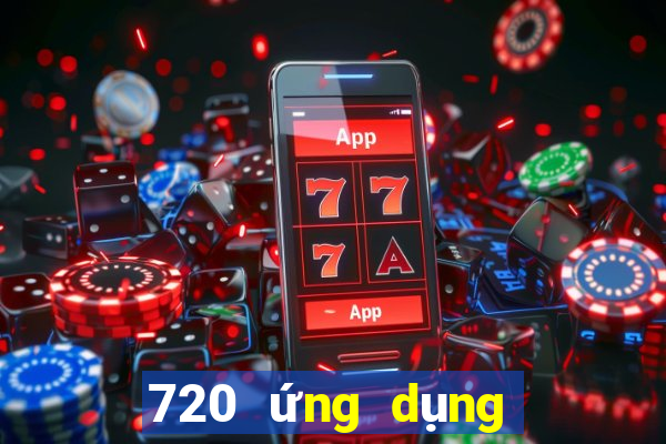 720 ứng dụng xổ số tải về