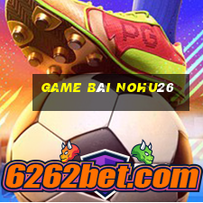 Game Bài Nohu26