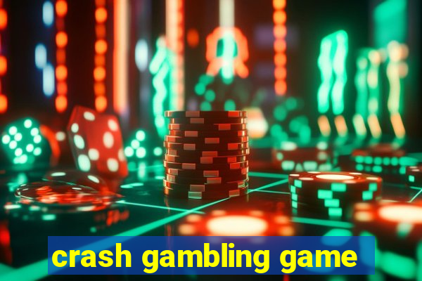 crash gambling game