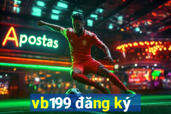 vb199 đăng ký