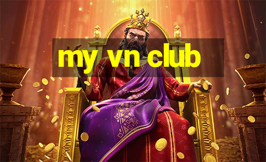 my vn club